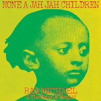 Ras Michael and The Sons Of Negus