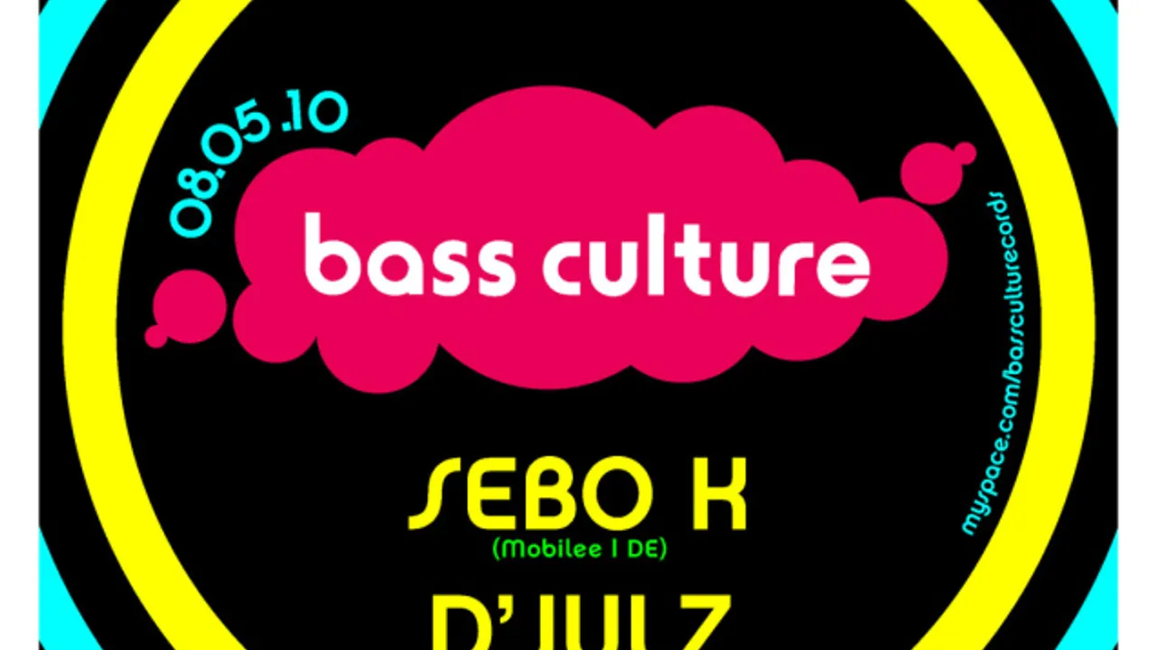 BASSCULTURE with SEBO K