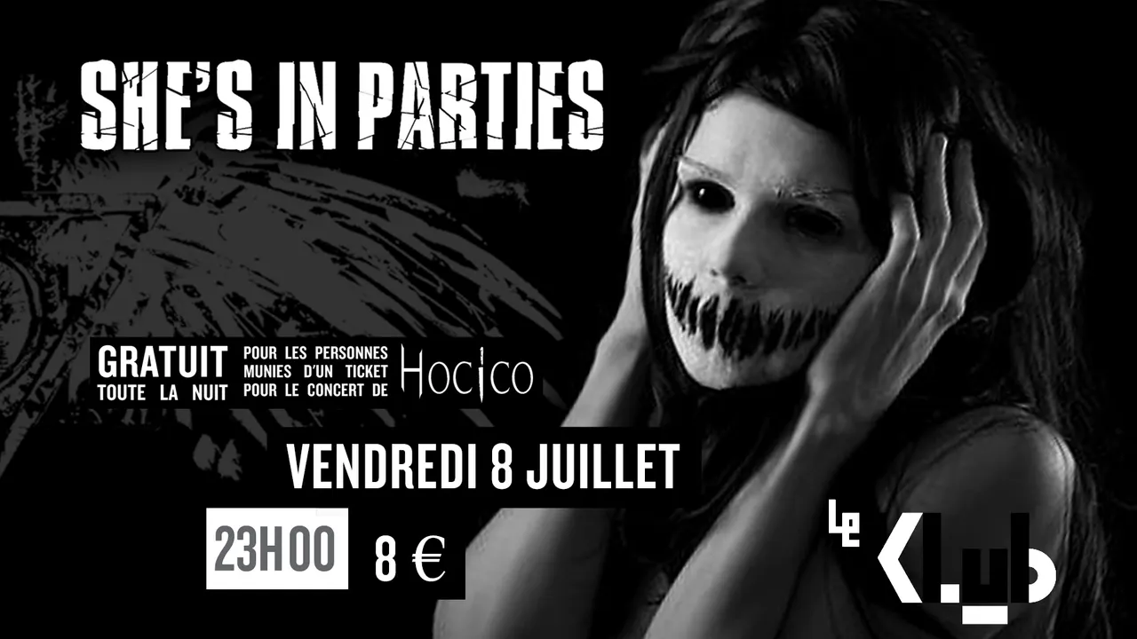 She's In Parties ■ 08.07 ■ Le Klub