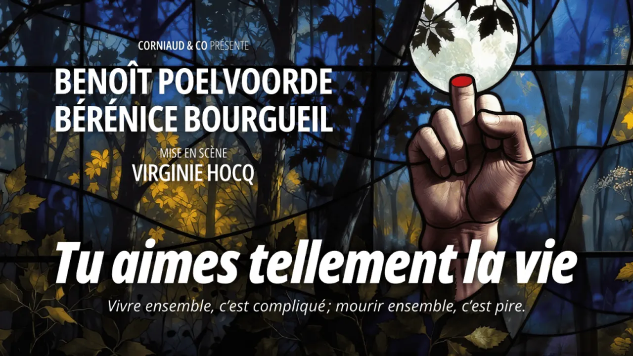 Tu aimes tellement la vie
