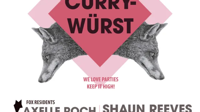 CurrywÜrst#8 closing party: SHAUN REEVES vision quest-crosstown rebels  - Leonie Pernet