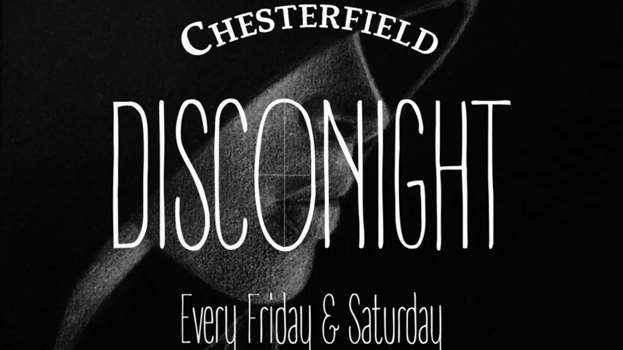 DISCONIGHT AT CHESTERFIELD