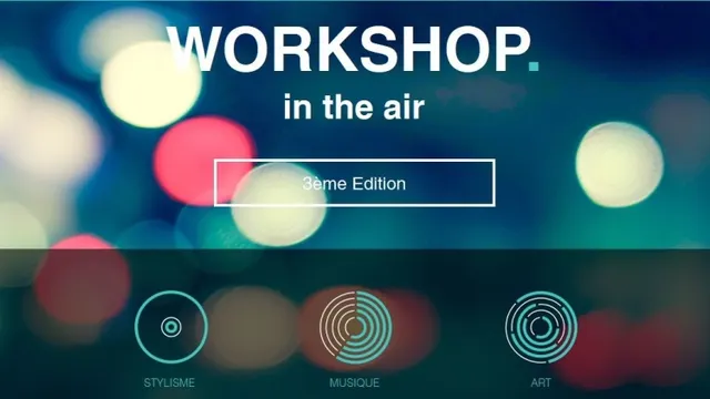 WORKSHOP IN THE AIR