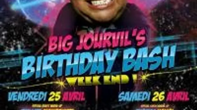 Big Jourvil's Birthday Bash part I