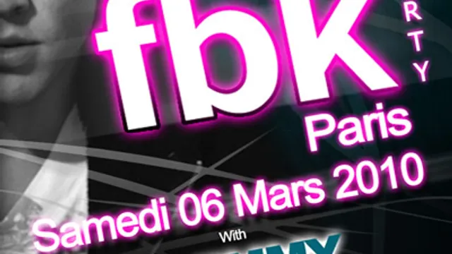 Fbk Party - Paris