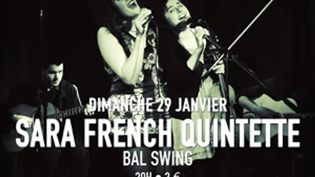 SARA FRENCH QUINTETTE SWING PARTY