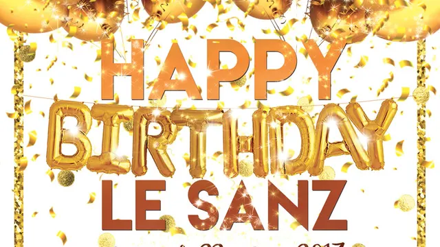 HAPPY BIRTHDAY Le Sanz