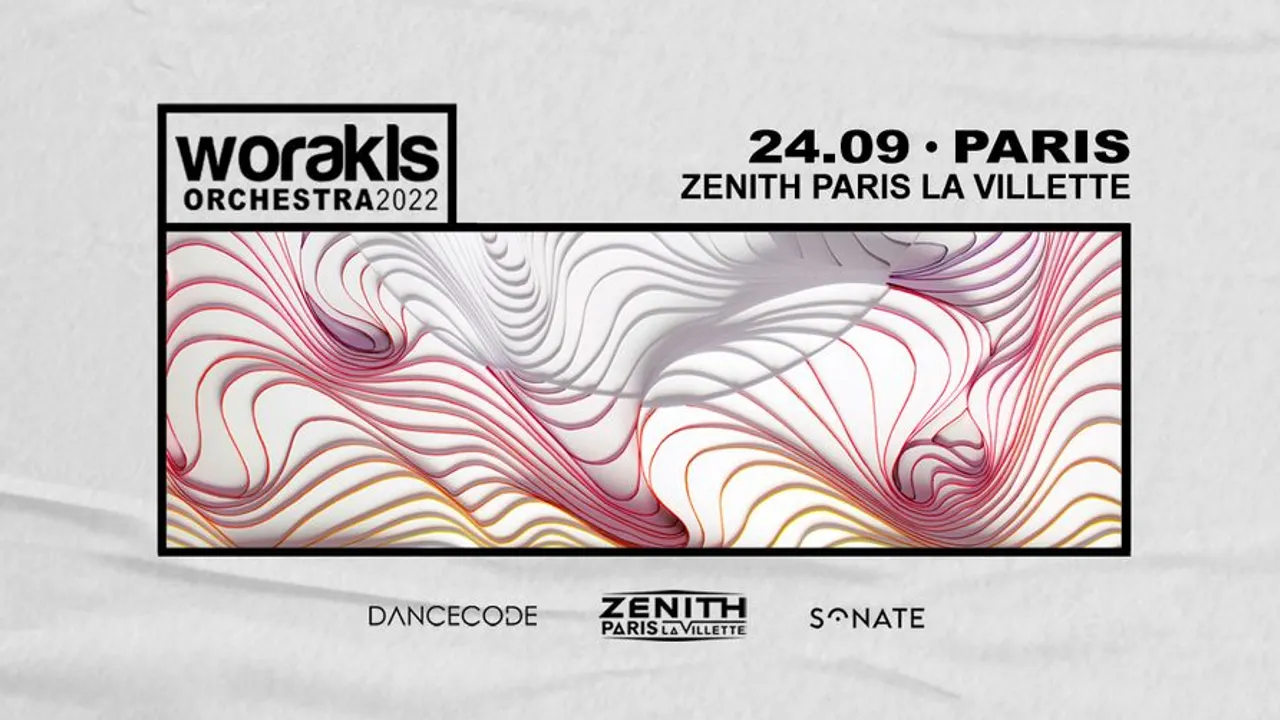 Worakls Orchestra • Paris, Zenith Paris - La Villette