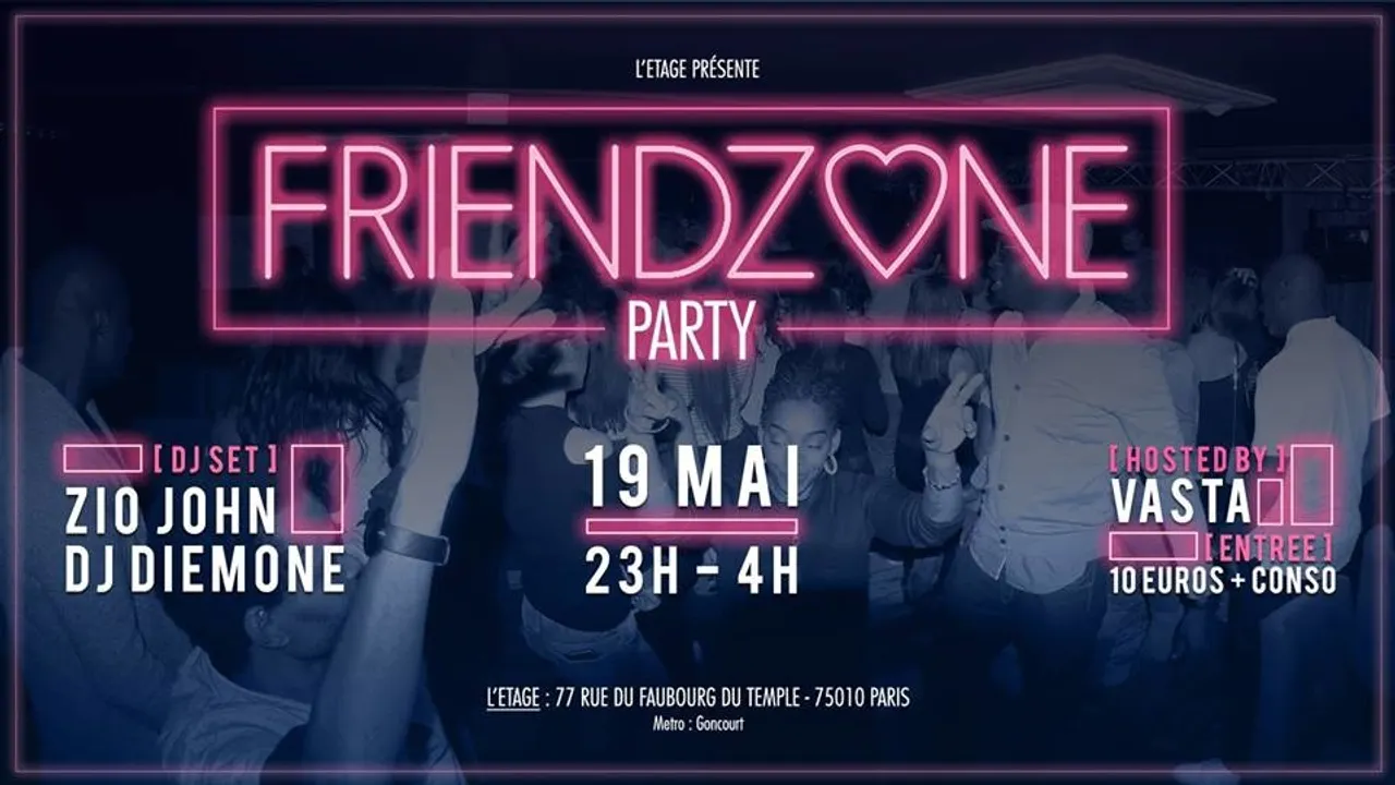 La Friendzone Party #3
