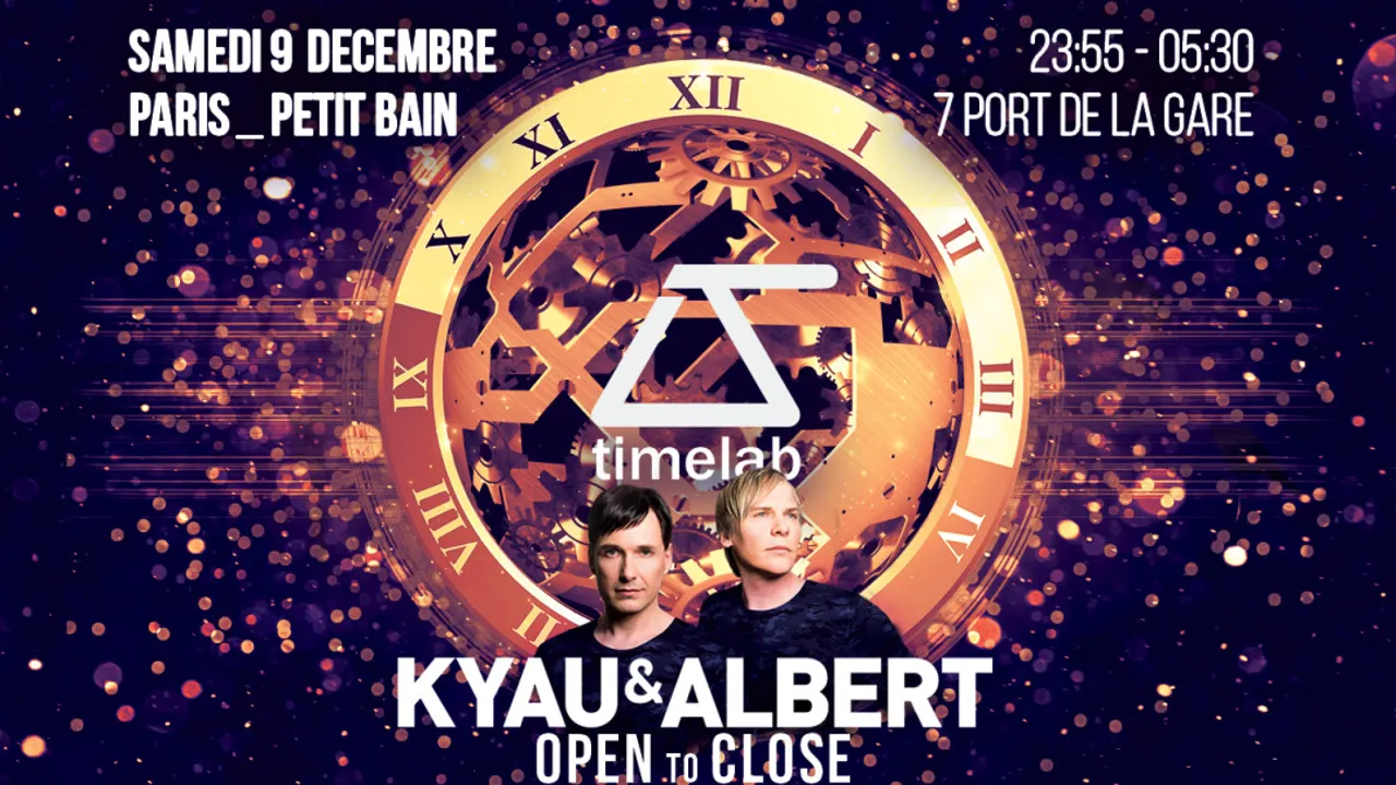 TimeLab pres. Kyau & Albert - Open to Close