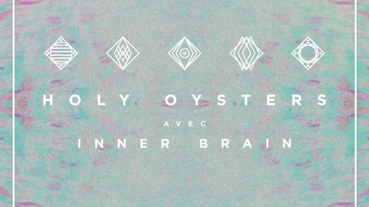 Concert Holy Oysters & Inner Brain