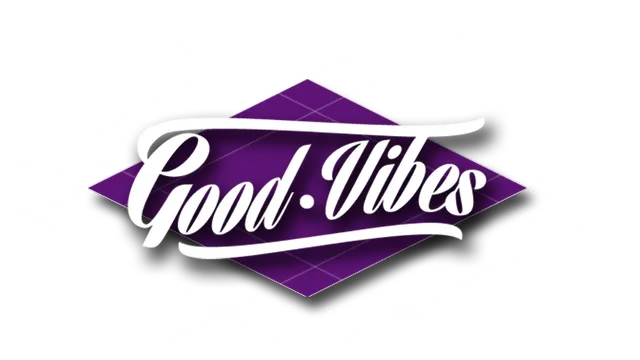 GOOD VIBES