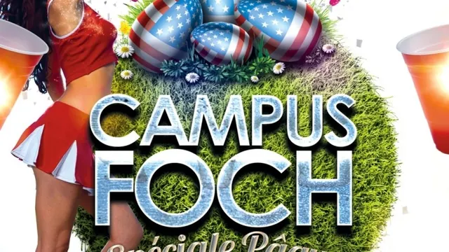 CAMPUS FOCH Spéciale PÂQUES