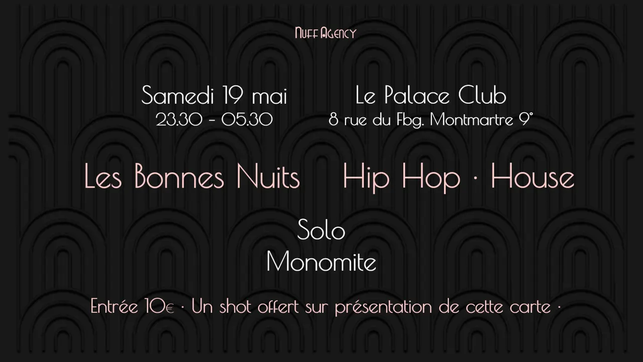Les Bonnes Nuits Hip Hop & House