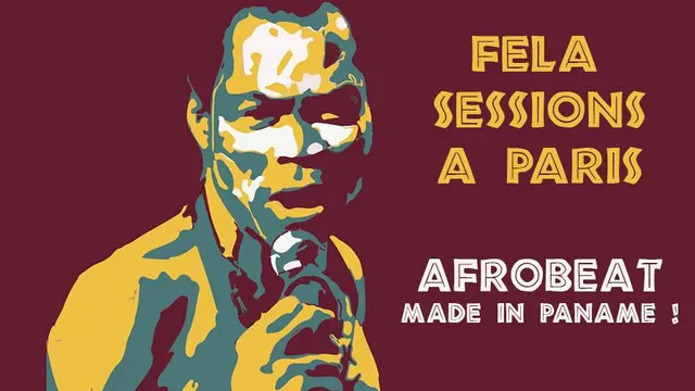 Fela Sessions - Afrobeat made in Paname !