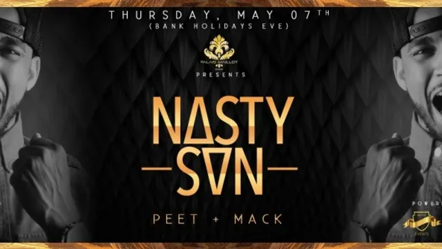 NASTYNAS + PEET + MACK