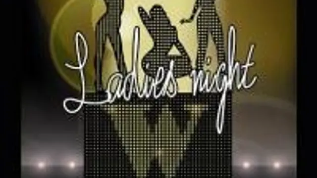 Ladies Night !