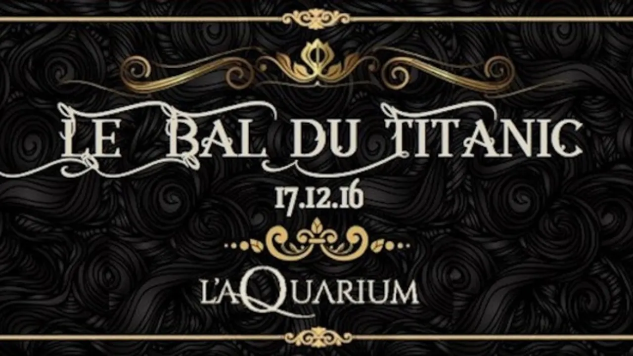 LE BAL DU TITANIC
