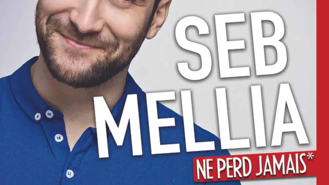 Seb Mellia Ne Perd Jamais