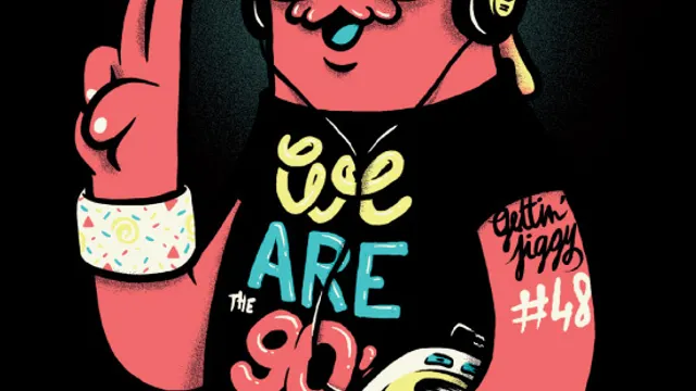 We Are The 90’s #48