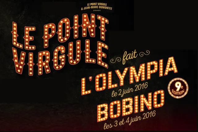 Le Point Virgule fait l'Olympia et Bobino : une neuvième édition sur les planches