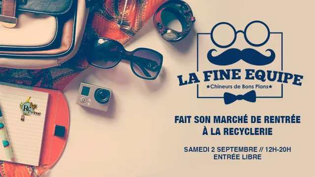La Fine Équipe fait son marché de rentrée à la REcyclerie