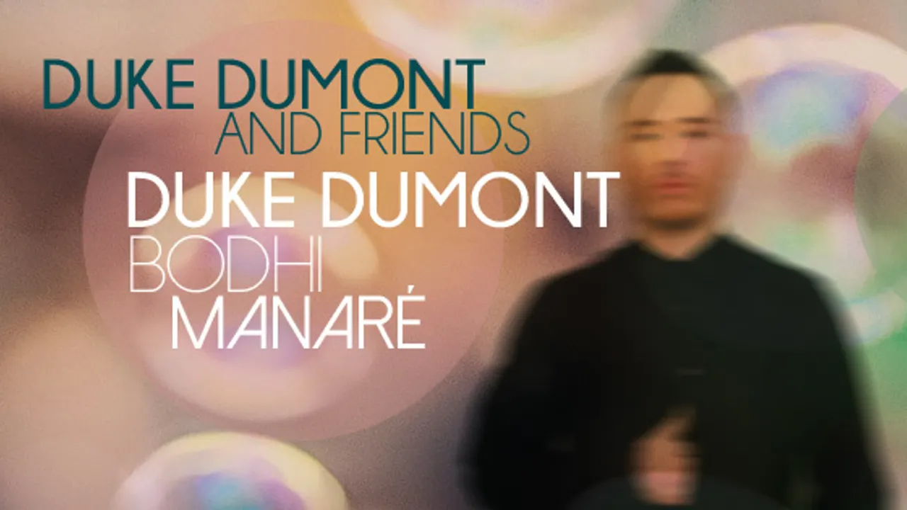 Duke Dumont & Friends