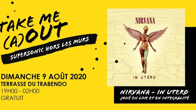 Nirvana "In Utero" joué en live / Take Me (A)Out
