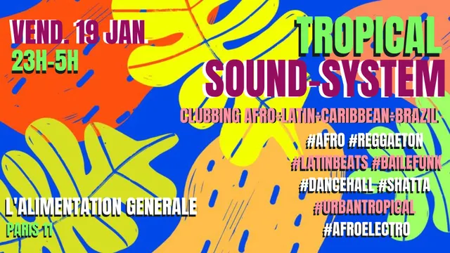 Tropical Sound-System ~ Latino ÷ Afro ÷ Caribbean ÷ Brazil ÷ Urban Tropical Party !!