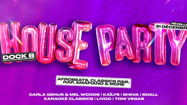 Hous Party, le Réveillon Rap & Afrobeats au Dock B