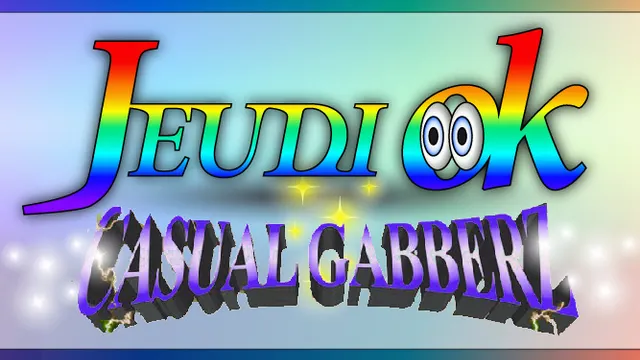 JEUDI OK invite CASUAL GABBERZ