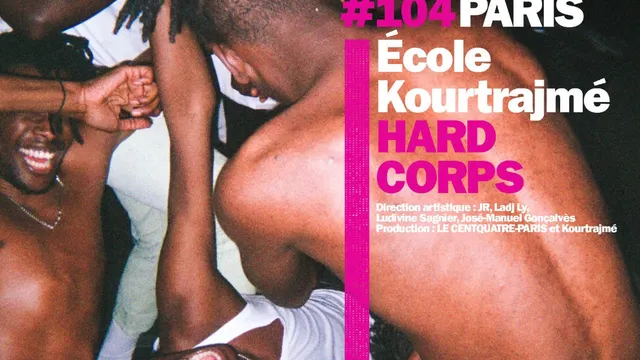 HARD-CORPS / École Kourtrajmé