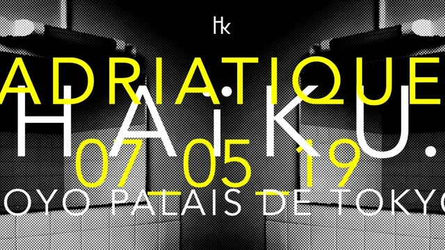 H A ï K U x Adriatique All Night Long