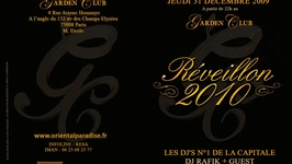 SOIREE DU REVEILLON 2009 A GARDEN