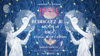 The Key x Belle Epoque!: Rodriguez Jr. Live, Bagô, Moon +1