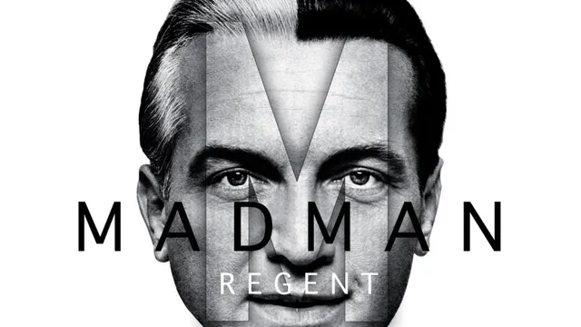 Madman Regent in Control