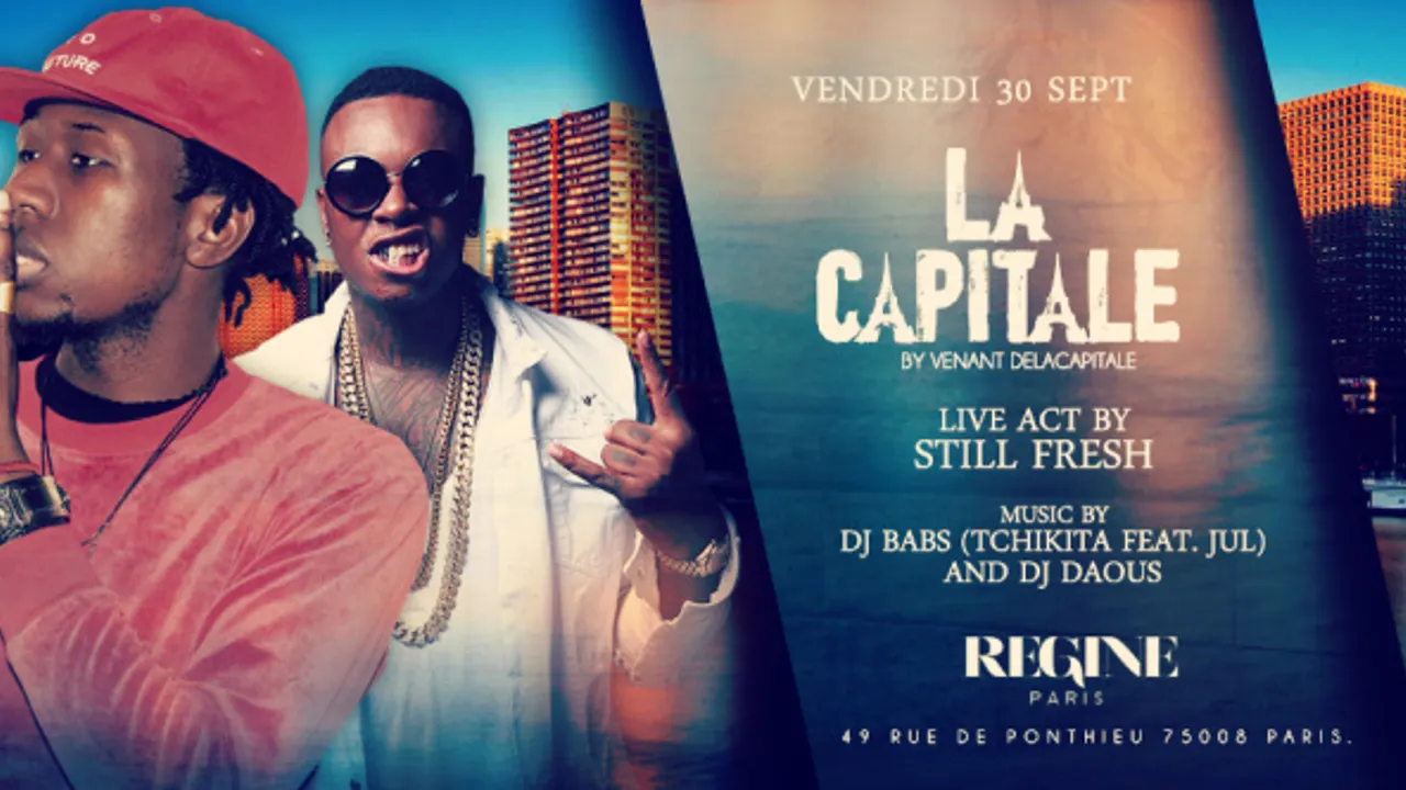 LA CAPITALE CHEZ REGINE - SHOWCASE STILL FRESH