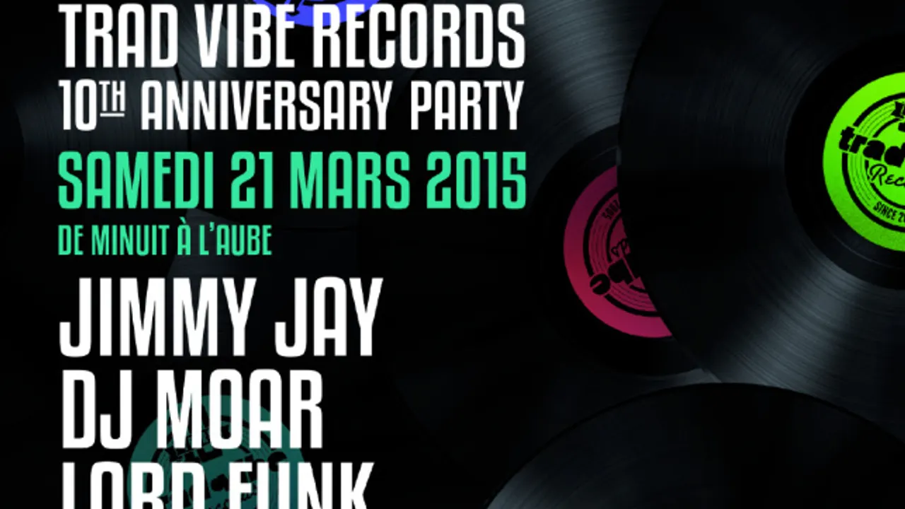 Trad Vibe Records 10th Anniversary Party