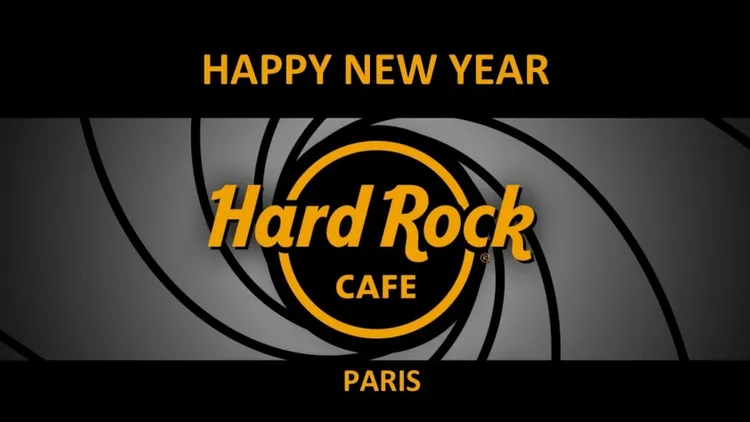 Nouvel An au Hard Rock Cafe Paris : Nom de code 007