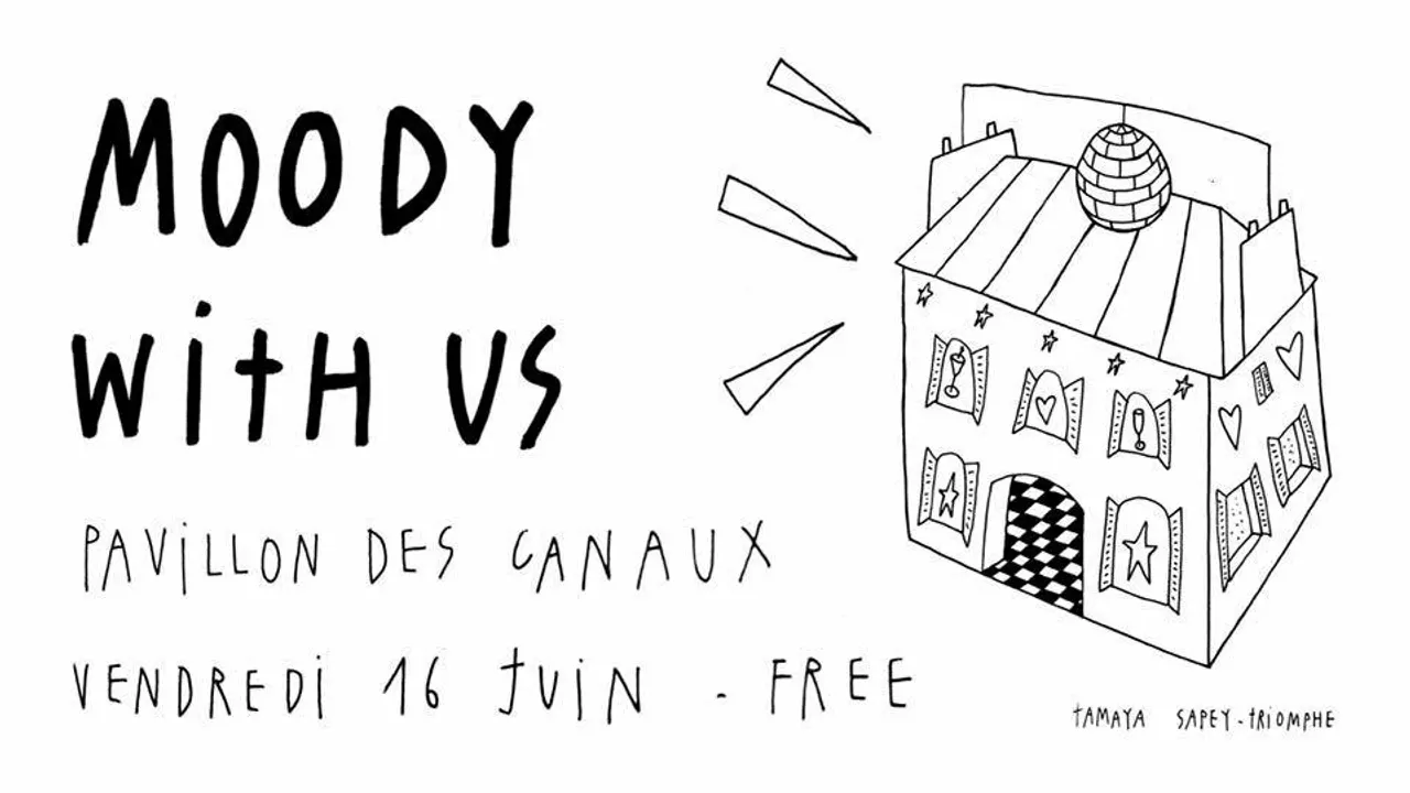 MOODY WITH US au Pavillon des Canaux