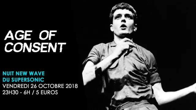 Age of Consent / Nuit New Wave du Supersonic