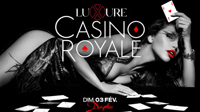 LUXURE - CASINO ROYAL