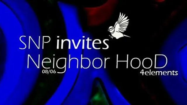 SNP Invites Neighbor Hood Soundsystem @ 4 elements
