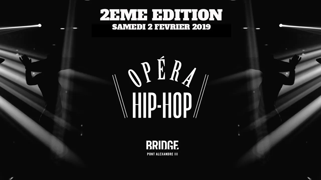 L'OPERA HIP HOP - UNIQUE et MAGIQUE - GRATUIT POUR TOUS AVEC PASS