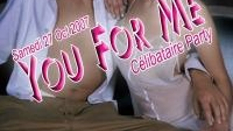 You For Me Célibataire