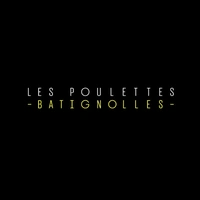Les Poulettes Batignolles