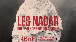 Les Nadar, une légende photographique