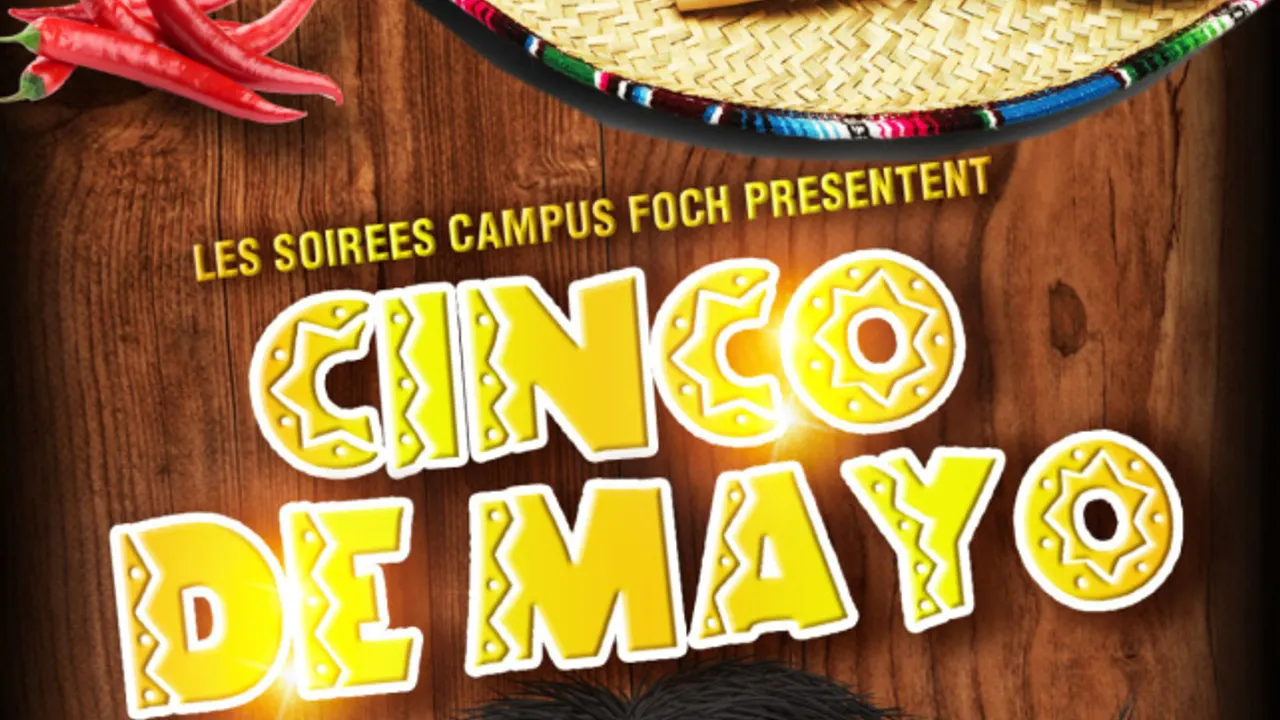 CAMPUS FOCH spéciale Cinco De Mayo