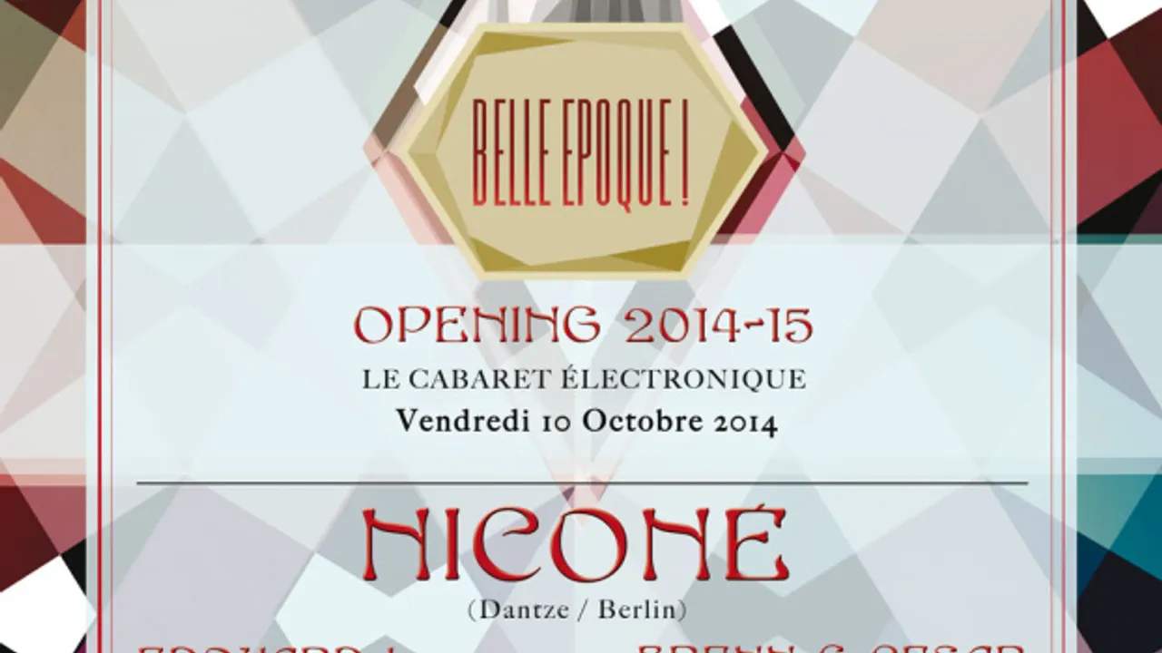 Niconé à la Belle époque Opening 2014-15