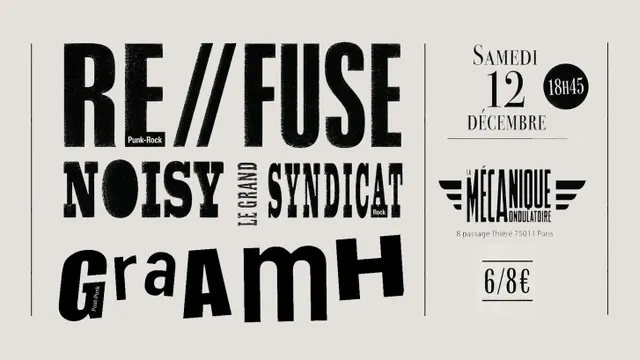 Re//Fuse + Graamh + Noisy-Le-Grand-Syndicat à La MECA